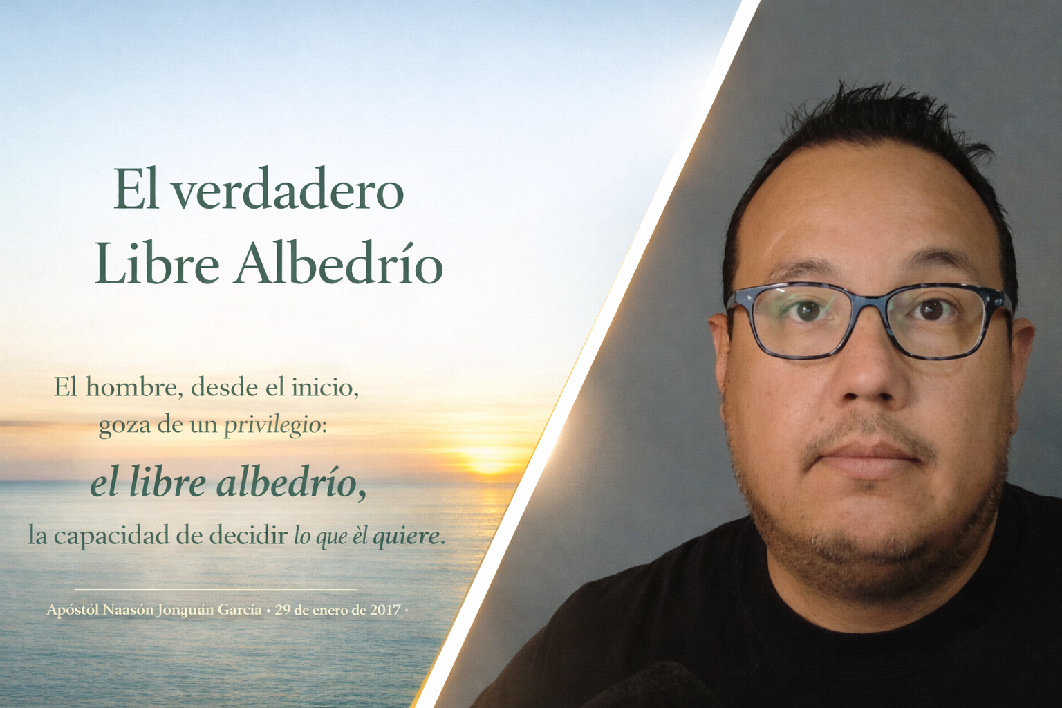 El verdadero Libre Albedrío El verdadero Libre Albedrío